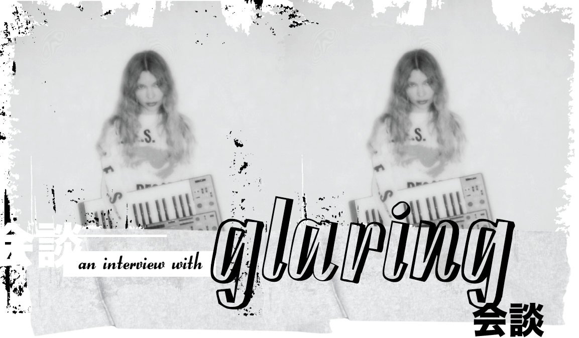 An Interview with Glaring